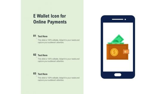 E Wallet Icon For Online Payments Ppt PowerPoint Presentation Gallery Maker PDF