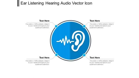 Ear Listening Hearing Audio Vector Icon Ppt PowerPoint Presentation File Show PDF