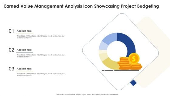 Earned Value Management Analysis Icon Showcasing Project Budgeting Ppt Styles Example Introduction PDF