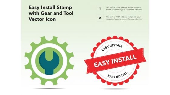 Easy Install Stamp With Gear And Tool Vector Icon Ppt PowerPoint Presentation Summary Background Designs PDF