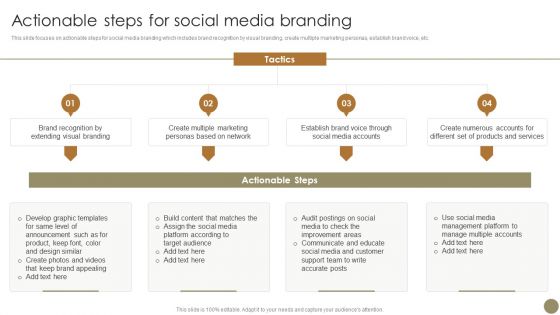 Echniques To Enhance Brand Actionable Steps For Social Media Branding Slides PDF