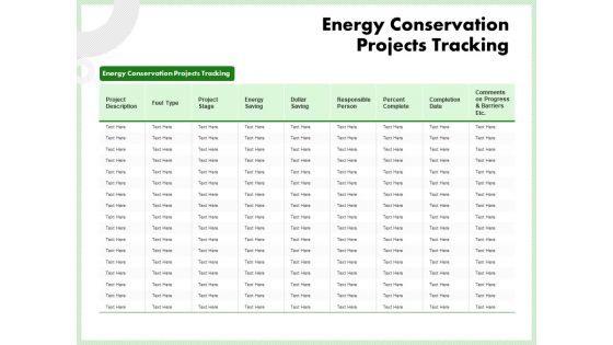 Eco Friendly And Feasibility Management Energy Conservation Projects Tracking Template PDF