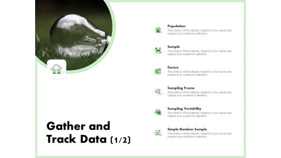 Eco Friendly And Feasibility Management Gather And Track Data Population Icons PDF