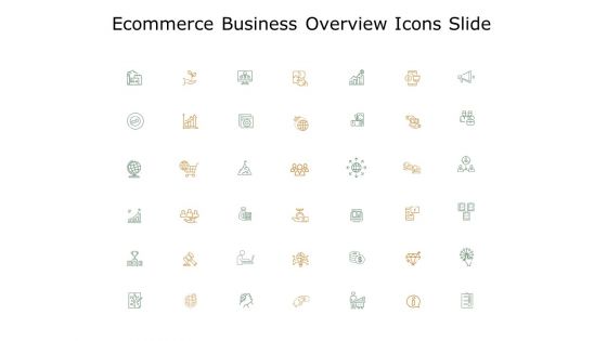 Ecommerce Business Overview Icons Slide Opportunity Ppt PowerPoint Presentation Pictures Templates