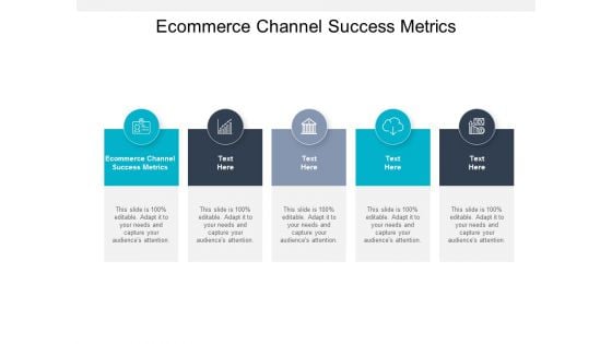 Ecommerce Channel Success Metrics Ppt PowerPoint Presentation Inspiration Examples Cpb