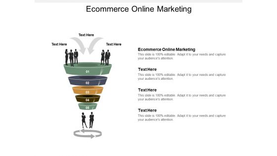 Ecommerce Online Marketing Ppt PowerPoint Presentation Inspiration Outline Cpb