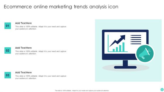 Ecommerce Online Marketing Trends Analysis Icon Introduction PDF