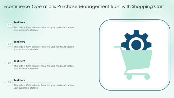 Ecommerce Operations Purchase Management Icon With Shopping Cart Summary PDF