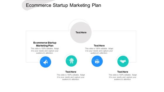 Ecommerce Startup Marketing Plan Ppt PowerPoint Presentation File Summary Cpb