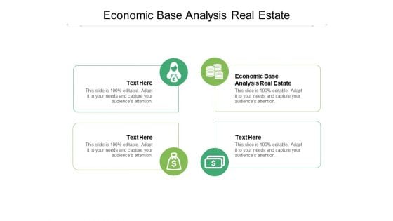 Economic Base Analysis Real Estate Ppt PowerPoint Presentation Infographics Show Cpb