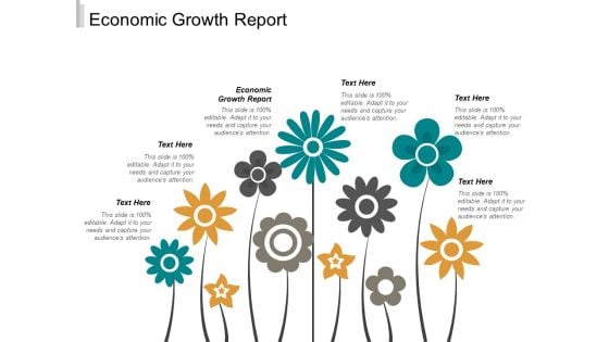 Economic Growth Report Ppt PowerPoint Presentation Gallery Deck Cpb