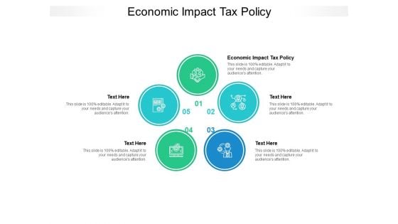 Economic Impact Tax Policy Ppt PowerPoint Presentation Outline Inspiration Cpb Pdf