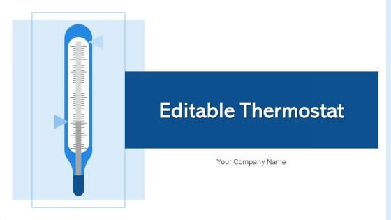 Editable Thermostat Research Development Ppt PowerPoint Presentation Complete Deck With Slides