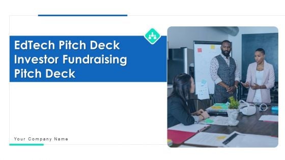 Edtech Pitch Deck Investor Fundraising Pitch Deck Ppt PowerPoint Presentation Complete Deck With Slides