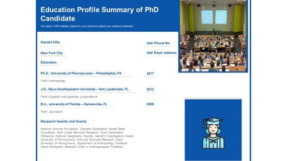 Education Profile Summary Of Phd Candidate Ppt PowerPoint Presentation Icon Gallery PDF