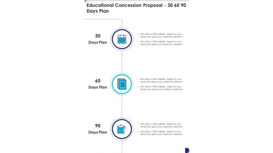 Educational Concession Proposal 30 60 90 Days Plan One Pager Sample Example Document