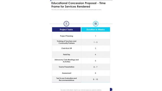 Educational Concession Proposal Time Frame For Services Rendered One Pager Sample Example Document