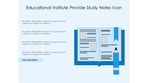 Educational Institute Provide Study Notes Icon Ppt PowerPoint Presentation File Visuals PDF