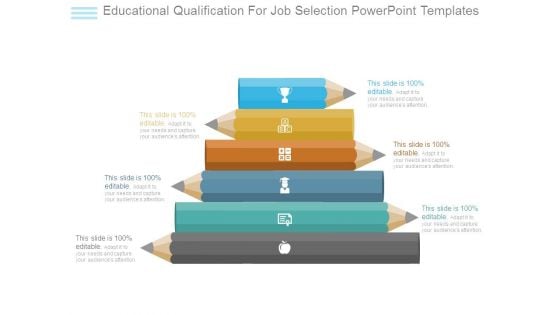 Educational Qualification For Job Selection Powerpoint Templates