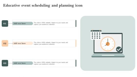 Educative Event Scheduling And Planning Icon Background PDF