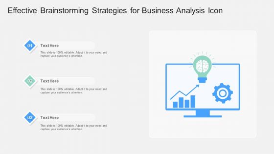 Effective Brainstorming Strategies For Business Analysis Icon Ppt Pictures Graphic Images PDF