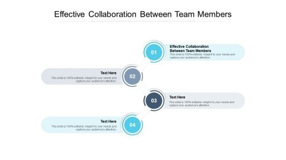 Effective Collaboration Between Team Members Ppt PowerPoint Presentation Pictures Good Cpb Pdf Effective Collaboration Between Team Members Ppt PowerPoint Presentation Pictures Good Cpb Pdf