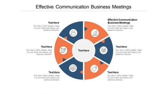 Effective Communication Business Meetings Ppt PowerPoint Presentation Portfolio Slide Portrait Cpb