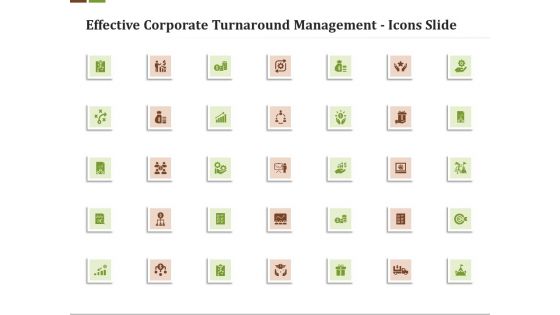 Effective Corporate Turnaround Management Icons Slide Ppt Infographic Template Guide PDF