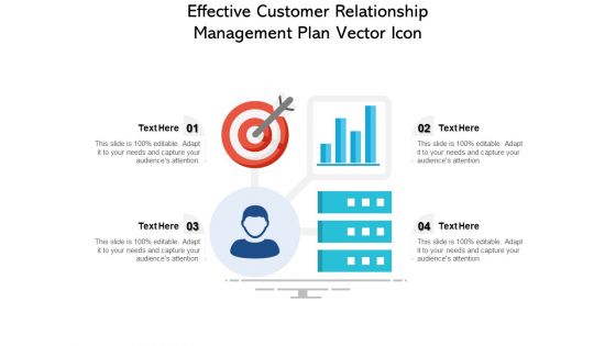 Effective Customer Relationship Management Plan Vector Icon Ppt PowerPoint Presentation Slides Format PDF Effective Customer Relationship Management Plan Vector Icon Ppt PowerPoint Presentation Slides Format PDF