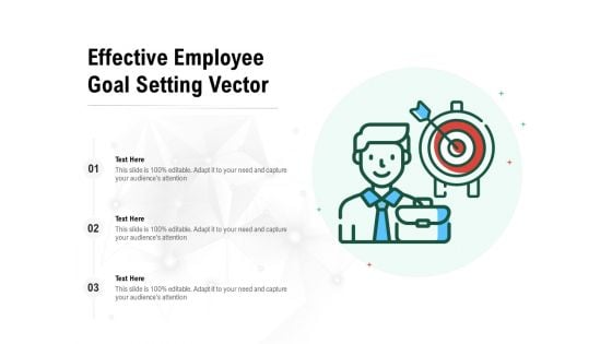 Effective Employee Goal Setting Vector Ppt PowerPoint Presentation File Slides