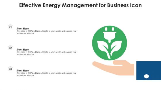 Effective Energy Management For Business Icon Ppt Styles Layout Ideas PDF