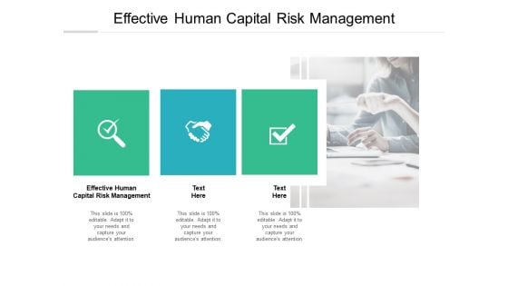 Effective Human Capital Risk Management Ppt PowerPoint Presentation File Introduction Cpb
