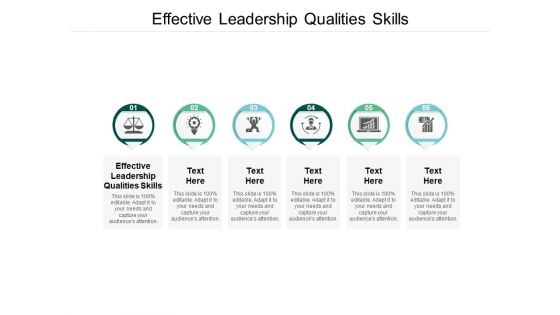 Effective Leadership Qualities Skills Ppt Powerpoint Presentation Ideas Graphics Download Cpb