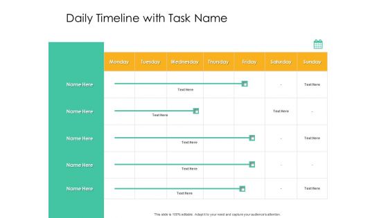 Effective Management Styles For Leaders Daily Timeline With Task Name Template PDF