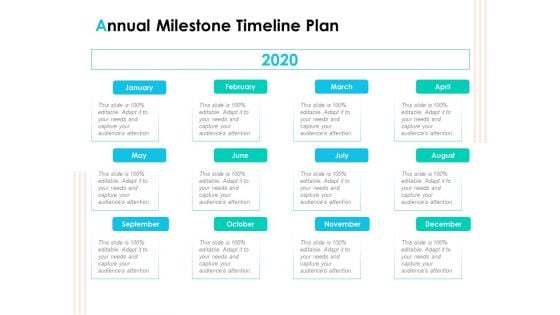 Effective Milestone Scheduling Approach Annual Milestone Timeline Plan Ppt PowerPoint Presentation Infographics Aids PDF