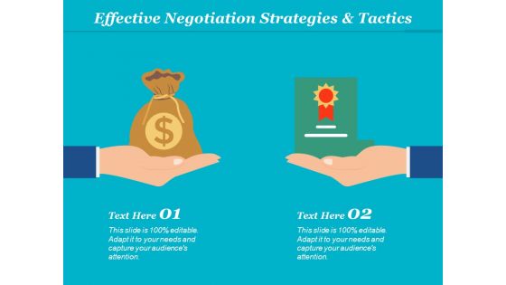 Effective Negotiation Strategies And Tactics Ppt Powerpoint Presentation Themes