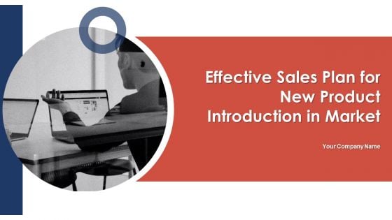 Effective Sales Plan For New Product Introduction In Market Ppt PowerPoint Presentation Complete Deck With Slides