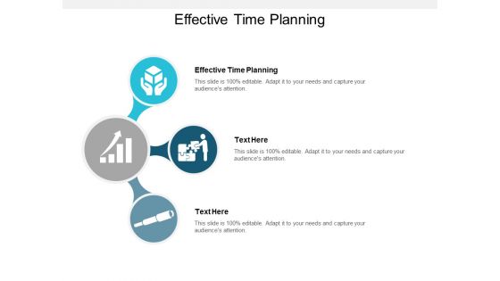 Effective Time Planning Ppt PowerPoint Presentation Infographics Example File Cpb