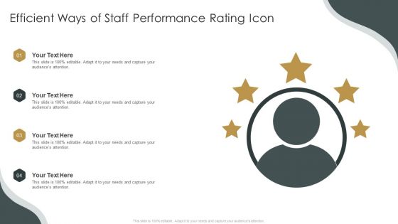 Efficient Ways Of Staff Performance Rating Icon Ppt Styles Visual Aids PDF