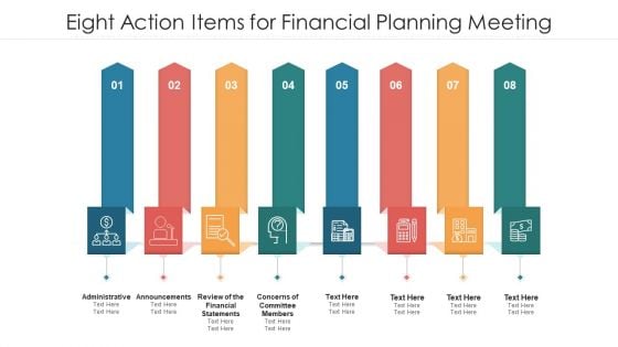 Eight Action Items For Financial Planning Meeting Ppt PowerPoint Presentation Gallery Sample PDF