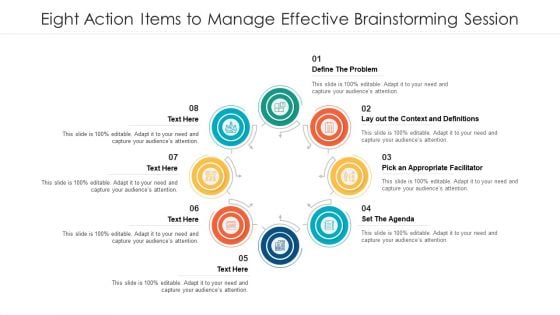 Eight Action Items To Manage Effective Brainstorming Session Ppt PowerPoint Presentation Icon Example PDF