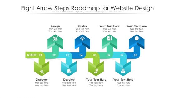 Eight Arrow Steps Roadmap For Website Design Ppt PowerPoint Presentation File Inspiration PDF