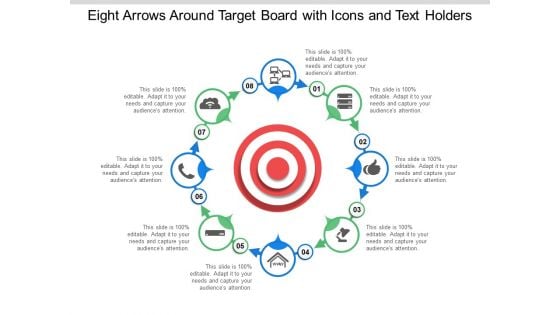 Eight Arrows Around Target Board With Icons And Text Holders Ppt Powerpoint Presentation Slides Graphics Pictures