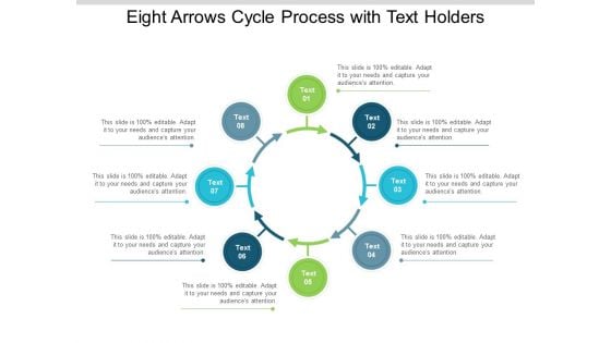 Eight Arrows Cycle Process With Text Holders Ppt Powerpoint Presentation Outline Example