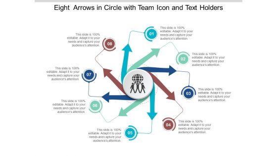 Eight Arrows In Circle With Team Icon And Text Holders Ppt Powerpoint Presentation File Display