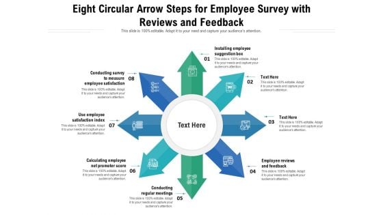 Eight Circular Arrow Steps For Employee Survey With Reviews And Feedback Ppt PowerPoint Presentation Gallery Show PDF