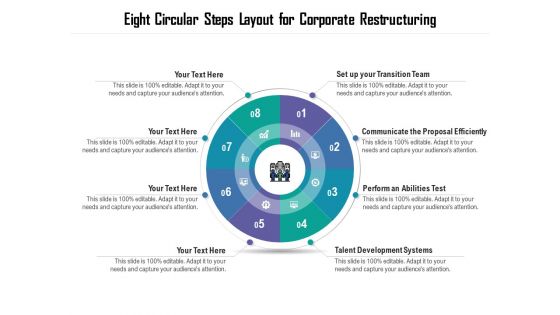 Eight Circular Steps Layout For Corporate Restructuring Ppt PowerPoint Presentation Gallery Maker PDF Eight Circular Steps Layout For Corporate Restructuring Ppt PowerPoint Presentation Gallery Maker PDF