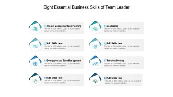 Eight Essential Business Skills Of Team Leader Ppt PowerPoint Presentation Portfolio Professional