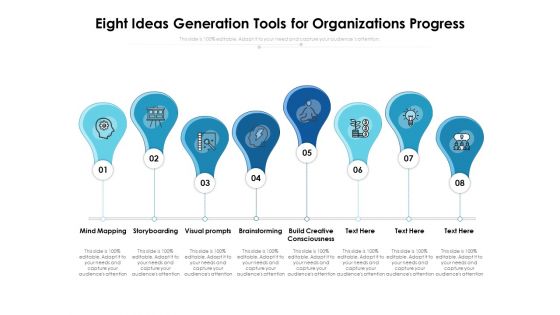 Eight Ideas Generation Tools For Organizations Progress Ppt PowerPoint Presentation Pictures Layouts PDF