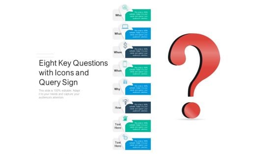 Eight Key Questions With Icons And Query Sign Ppt PowerPoint Presentation Infographics Infographics PDF